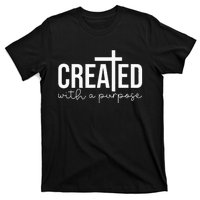 Created With A Purpose Christian Teacher T-Shirt