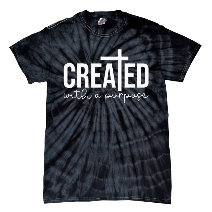 Created With A Purpose Christian Teacher Tie-Dye T-Shirt