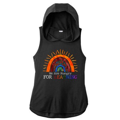 Cute We Are Hungry For Learning Back To School Ladies PosiCharge Tri-Blend Wicking Draft Hoodie Tank