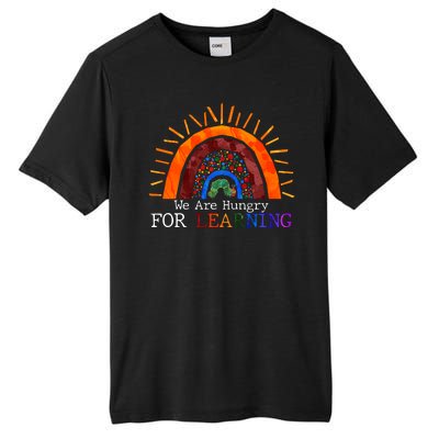 Cute We Are Hungry For Learning Back To School Tall Fusion ChromaSoft Performance T-Shirt