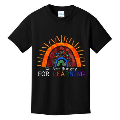 Cute We Are Hungry For Learning Back To School Kids T-Shirt