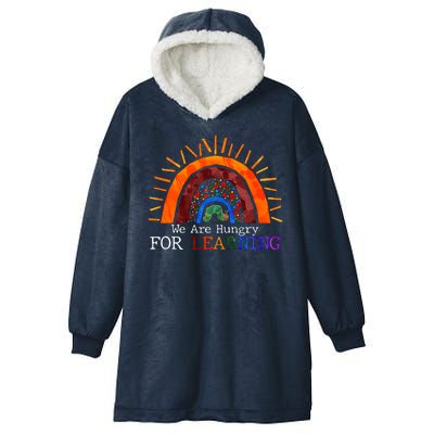 Cute We Are Hungry For Learning Back To School Hooded Wearable Blanket