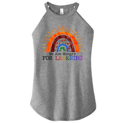 Cute We Are Hungry For Learning Back To School Women's Perfect Tri Rocker Tank