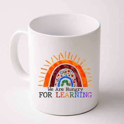 Cute We Are Hungry For Learning Back To School Coffee Mug