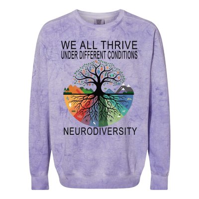 Cute We All Thrive Under Different Conditions Neurodiversity Colorblast Crewneck Sweatshirt