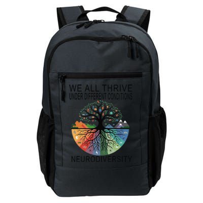 Cute We All Thrive Under Different Conditions Neurodiversity Daily Commute Backpack