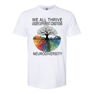 Cute We All Thrive Under Different Conditions Neurodiversity Softstyle CVC T-Shirt