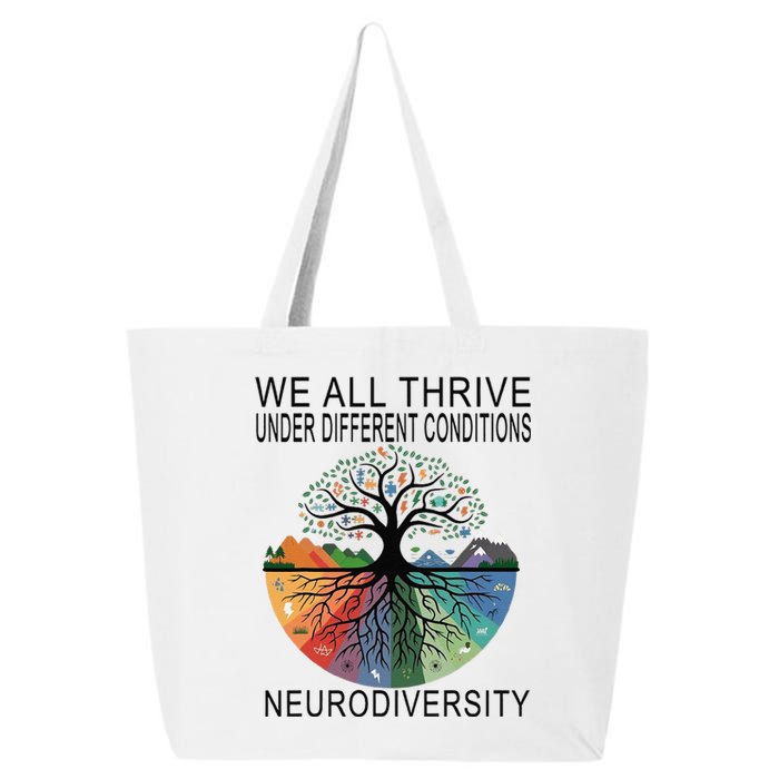 Cute We All Thrive Under Different Conditions Neurodiversity 25L Jumbo Tote