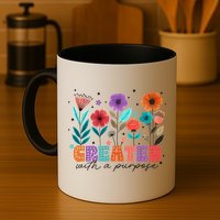 Created With A Purpose Jesus Christian Flower Wildflower Mug