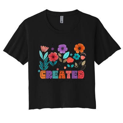 Created With A Purpose Jesus Christian Flower Wildflower Crop Top
