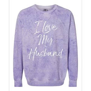 Cute Wedding Anniversary Gift For Wife I Love My Husband Colorblast Crewneck Sweatshirt