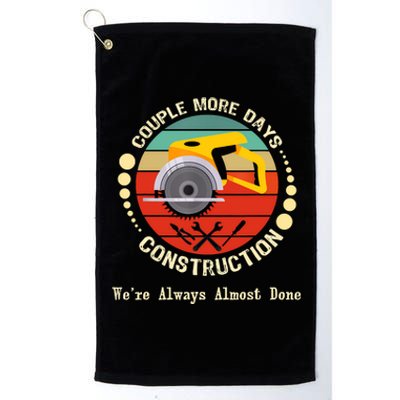 Construction We’re Always Almost Done Retro Platinum Collection Golf Towel