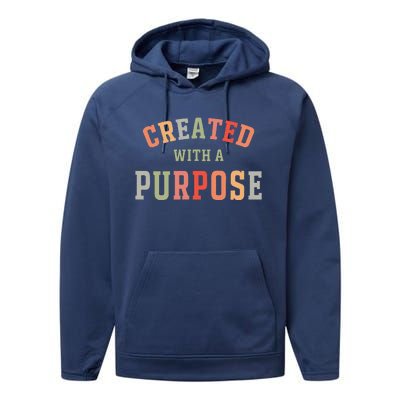 Created With A Purpose Jesus Faith Quote Colorful Performance Fleece Hoodie