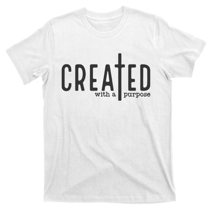 Created With A Purpose Christian T-Shirt