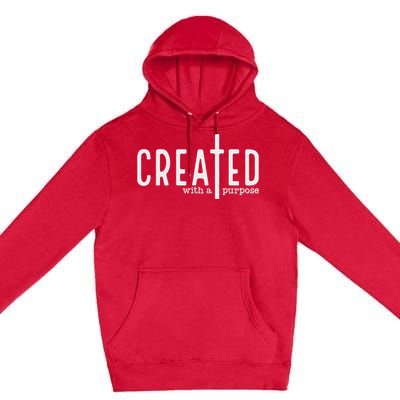 Created With A Purpose Premium Pullover Hoodie