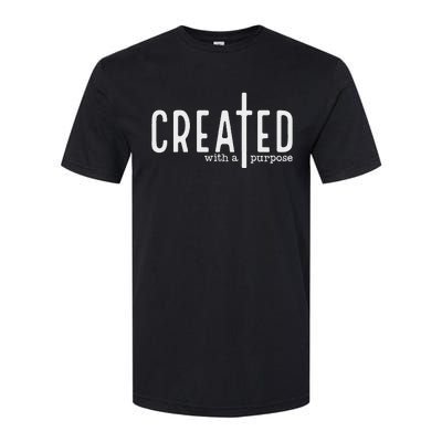 Created With A Purpose Softstyle CVC T-Shirt