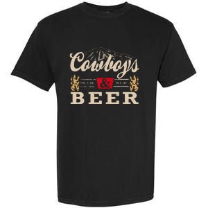 Cowboys Western And Beer Cowboy Lovers Garment-Dyed Heavyweight T-Shirt