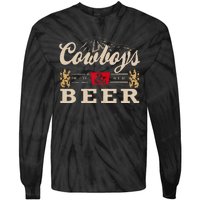 Cowboys Western And Beer Cowboy Lovers Tie-Dye Long Sleeve Shirt