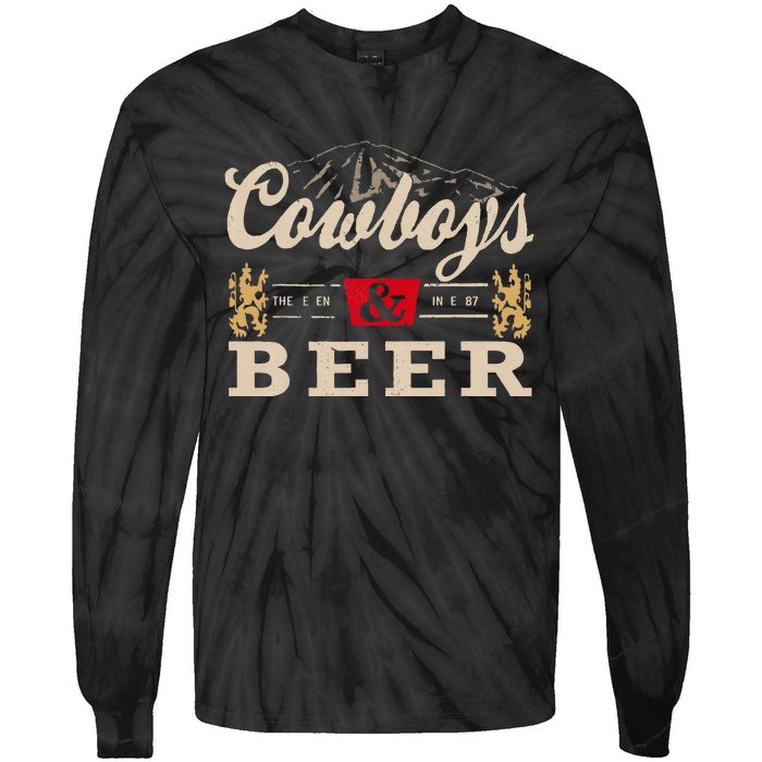 Cowboys Western And Beer Cowboy Lovers Tie-Dye Long Sleeve Shirt