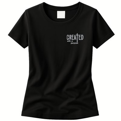 Created With A Purpose Christian Faith Jesus Embroidered Embroidered Womens T-Shirt