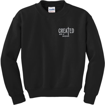 Created With A Purpose Christian Faith Jesus Embroidered Embroidered Kids Sweatshirt