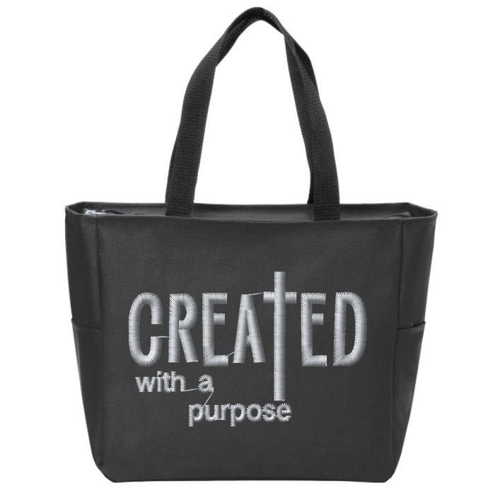Created With A Purpose Christian Faith Jesus Embroidered Embroidered Zip Tote Bag