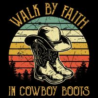 Christian Walk By Faith In Cowboy Boots Cowgirl Western Bucket Hat