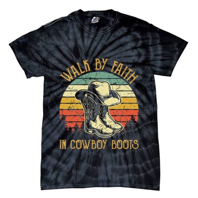 Christian Walk By Faith In Cowboy Boots Cowgirl Western Tie-Dye T-Shirt