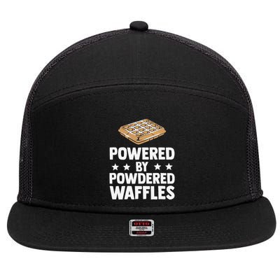 Cool Waffle Breakfast Snack Powered By Powdered Waffles 7 Panel Mesh Trucker Snapback Hat