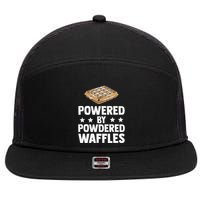 Cool Waffle Breakfast Snack Powered By Powdered Waffles 7 Panel Mesh Trucker Snapback Hat