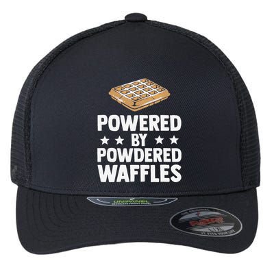 Cool Waffle Breakfast Snack Powered By Powdered Waffles Flexfit Unipanel Trucker Cap
