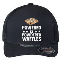 Cool Waffle Breakfast Snack Powered By Powdered Waffles Flexfit Unipanel Trucker Cap