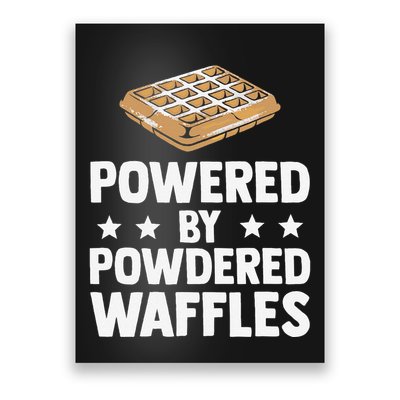 Cool Waffle Breakfast Snack Powered By Powdered Waffles Poster