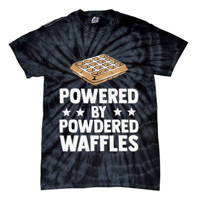 Cool Waffle Breakfast Snack Powered By Powdered Waffles Tie-Dye T-Shirt