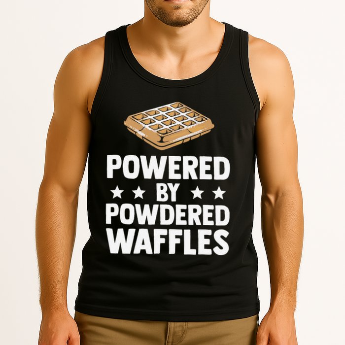 Cool Waffle Breakfast Snack Powered By Powdered Waffles Tank Top