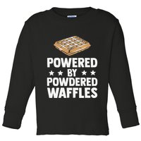 Cool Waffle Breakfast Snack Powered By Powdered Waffles Toddler Long Sleeve Shirt