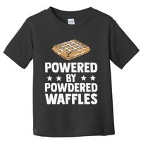 Cool Waffle Breakfast Snack Powered By Powdered Waffles Toddler T-Shirt