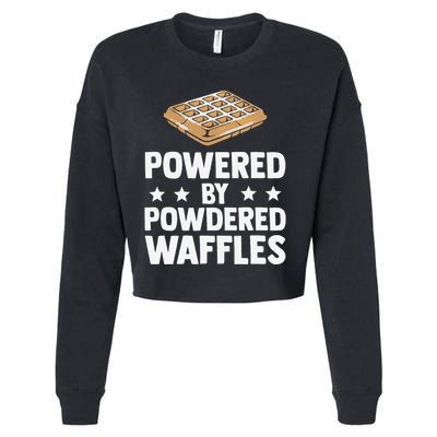 Cool Waffle Breakfast Snack Powered By Powdered Waffles Cropped Pullover Crew