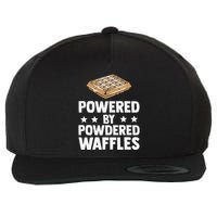 Cool Waffle Breakfast Snack Powered By Powdered Waffles Wool Snapback Cap