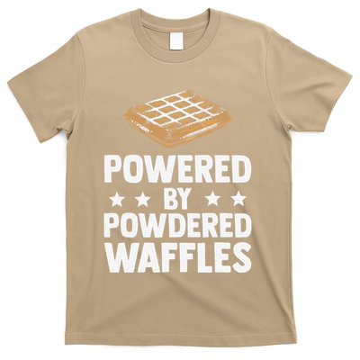 Cool Waffle Breakfast Snack Powered By Powdered Waffles T-Shirt
