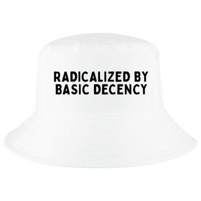 Crisp White Bold Typography  "Clean Ethical Statement  - Radicalized By Basic Decency" Cool Comfort Performance Bucket Hat