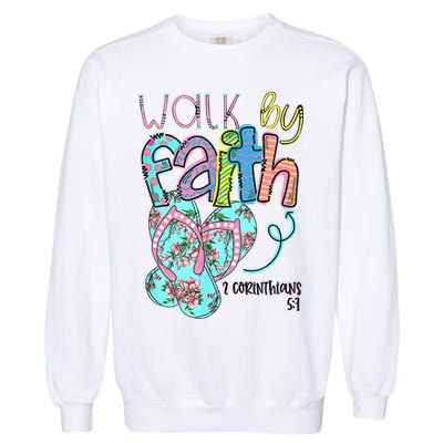 Christian Walk By Faith Flip Flops Summer Garment-Dyed Sweatshirt