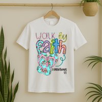 Christian Walk By Faith Flip Flops Summer T-Shirt