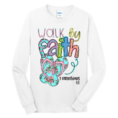 Christian Walk By Faith Flip Flops Summer Tall Long Sleeve T-Shirt