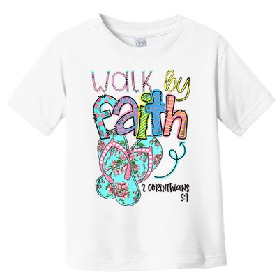Christian Walk By Faith Flip Flops Summer Toddler T-Shirt