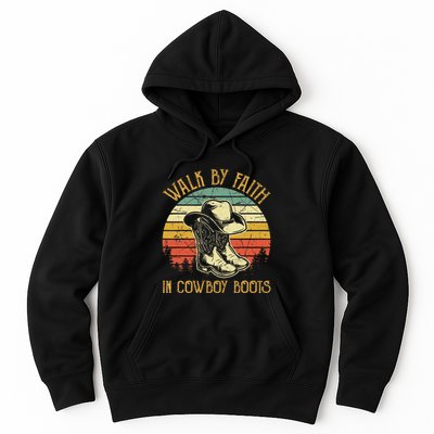 Christian Walk By Faith In Cowboy Boots Cowgirl Western Hoodie