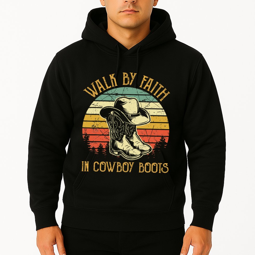 Christian Walk By Faith In Cowboy Boots Cowgirl Western Hoodie