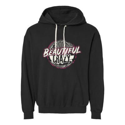 Crazy Wo Beautiful Country Music Girl Design Idea Garment-Dyed Fleece Hoodie