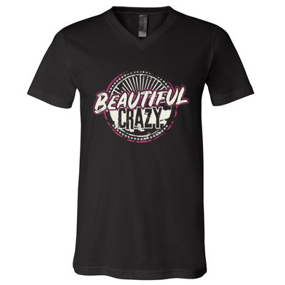 Crazy Wo Beautiful Country Music Girl Design Idea V-Neck T-Shirt