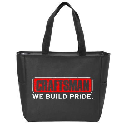 Craftsman We Build Pride Craftsman Zip Tote Bag